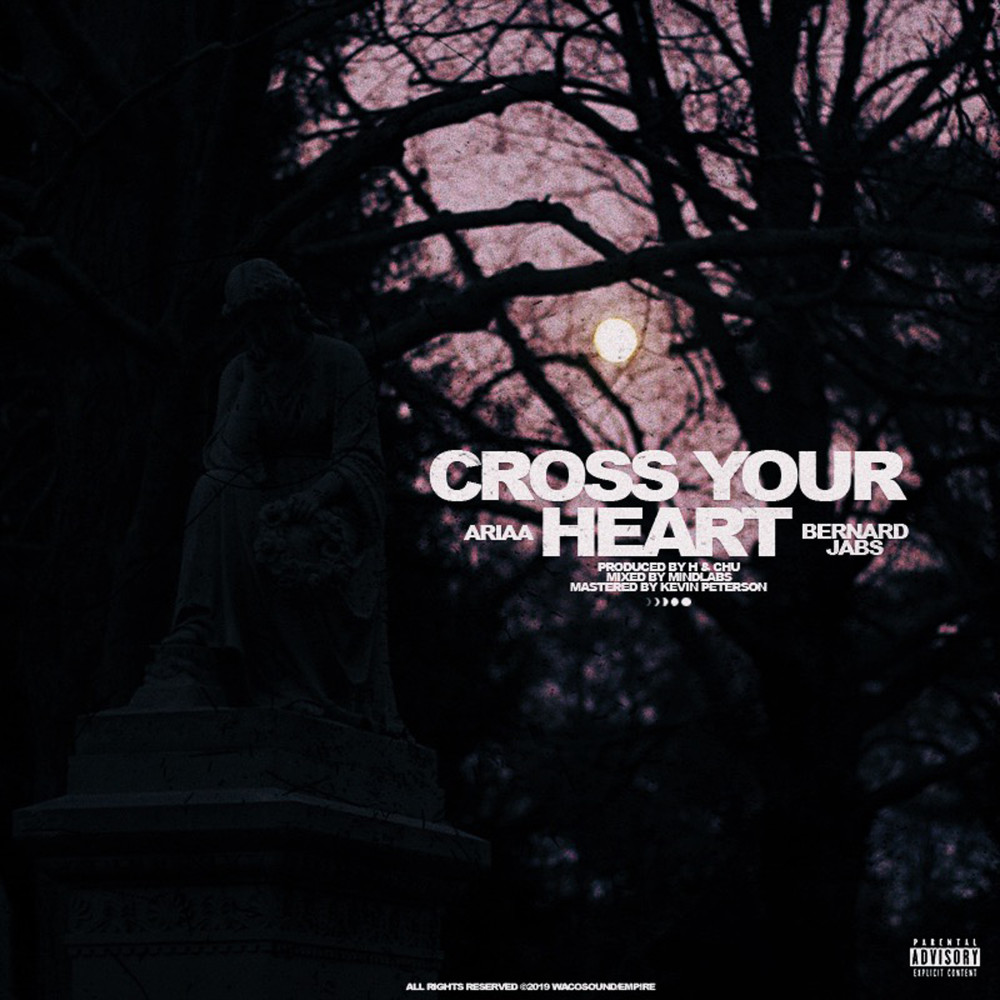 Cross Your Heart (Explicit)