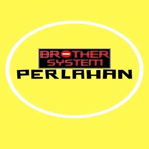 Listen to Perlahan song with lyrics from Brother System