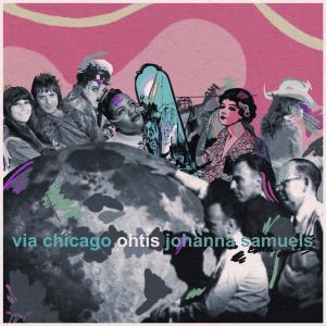 ดาวน์โหลดและฟังเพลง Via Chicago พร้อมเนื้อเพลงจาก Johanna Samuels