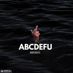 ดาวน์โหลดและฟังเพลง ABCDEFU (Explicit) พร้อมเนื้อเพลงจาก Beier Beats