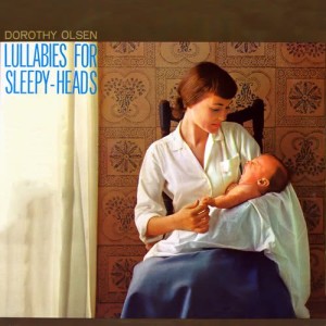 ดาวน์โหลดและฟังเพลง Rockabye Baby พร้อมเนื้อเพลงจาก Dorothy Olsen