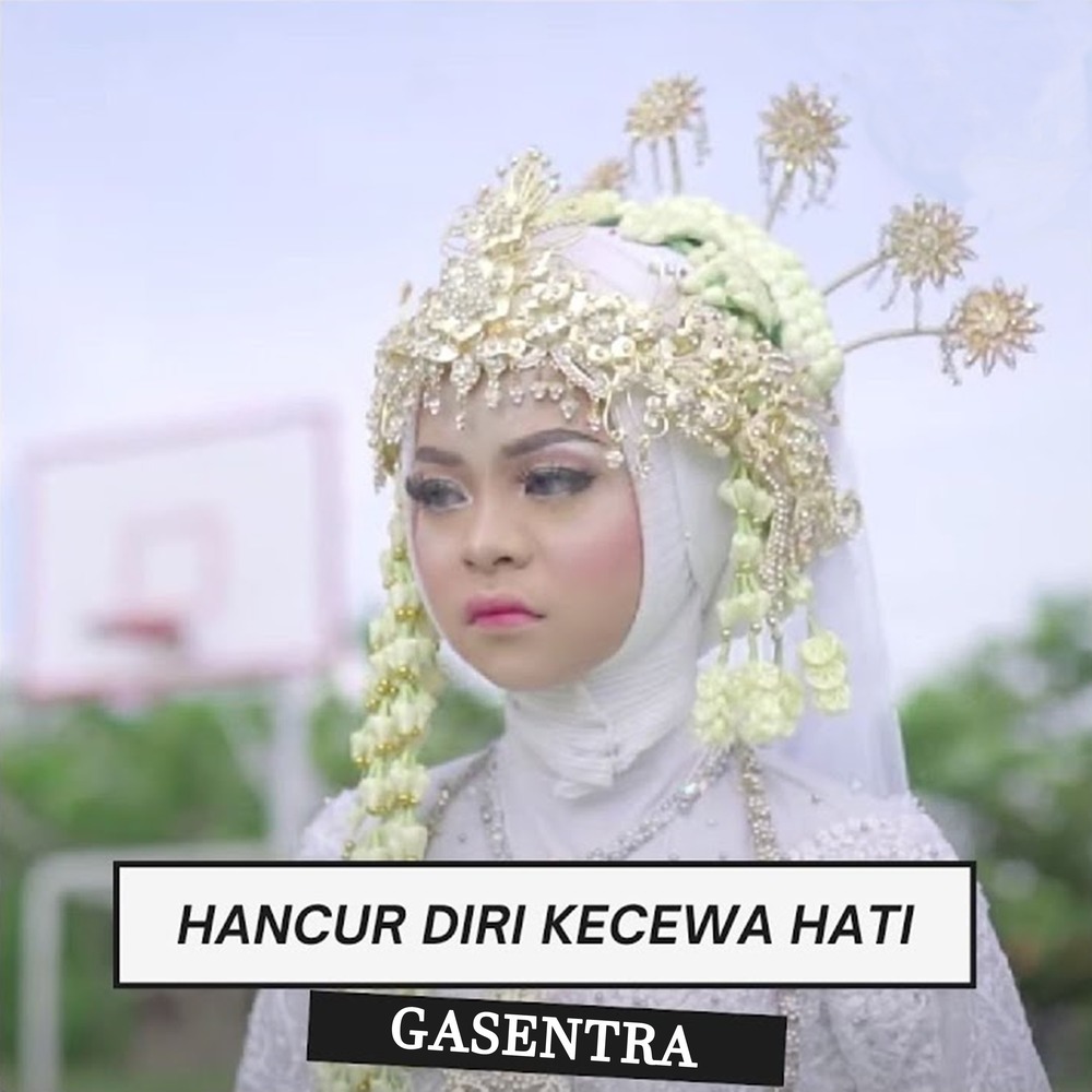 Hancur Diri Kecewa