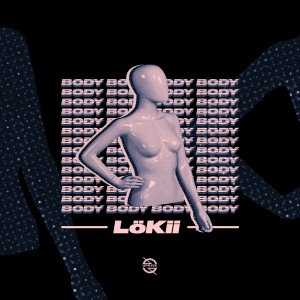 LOKII的專輯Body