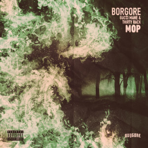 Dengarkan MOP (Explicit) lagu dari Borgore dengan lirik