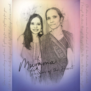 Album Mumma, Warrior of the Heart! from Preeti