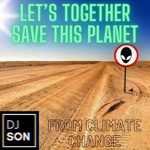 อัลบัม Let's Together Save This Planet ศิลปิน DJ Son