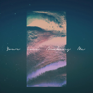 ดาวน์โหลดและฟังเพลง Your Love Awakens Me พร้อมเนื้อเพลงจาก McKenna Sabin