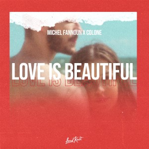 Album Love is Beautiful from Michel Fannoun
