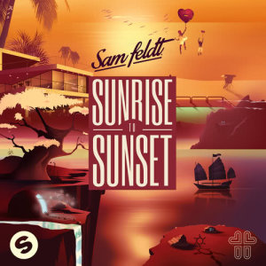 Sam Feldt的專輯Sunrise To Sunset