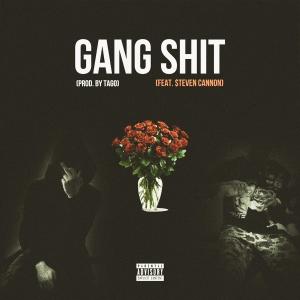 Album Gang Shit (feat. $teven Cannon) [Sped Up] (Explicit) from Rising Uncovered