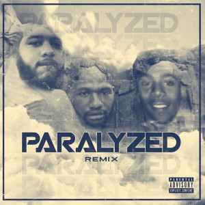Listen to Paralyzed (Remix) (Explicit) (Remix|Explicit) song with lyrics from 88