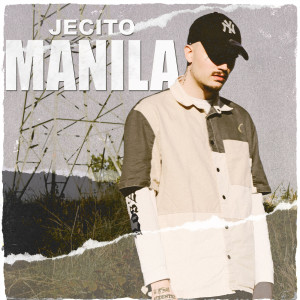 Listen to Manila song with lyrics from Jecito