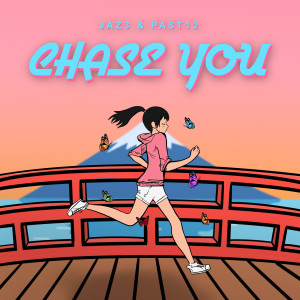 收聽JAZ3的Chase You歌詞歌曲