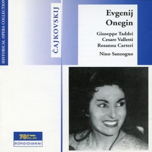 อัลบัม Tchaikovsky: Eugene Onegin, Op. 24, TH 5 (Sung in Italian) ศิลปิน Giuseppe Taddei