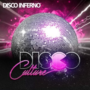 收聽Disco Culture的Disco Inferno (Scotty Edit)歌詞歌曲