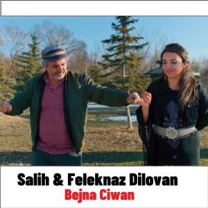 Album Bejna Ciwan from Salih Dılovan