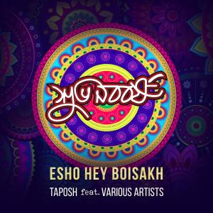 Album Esho Hey Boisakh oleh Taposh