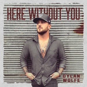 ดาวน์โหลดและฟังเพลง Here Without You พร้อมเนื้อเพลงจาก Dylan Wolfe