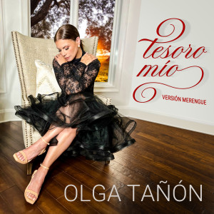 Olga Tanon的專輯Tesoro Mio (Versión Merengue)
