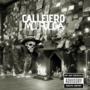 收聽Mc Pulga的Callejero (Explicit)歌詞歌曲