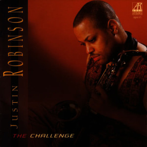 อัลบัม The Challenge ศิลปิน Justin Robinson