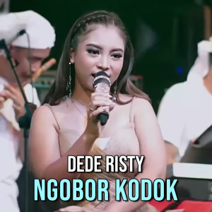 Dengarkan Ngobor Kodok lagu dari Dede Risty dengan lirik