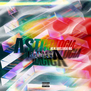 Album ASTROLOGIA MÁGICA (Explicit) from TR