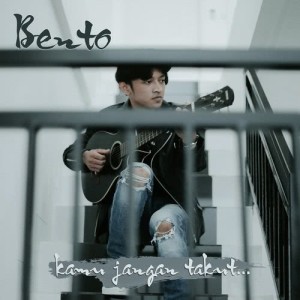 收聽群星的Kamu Jangan Takut歌詞歌曲