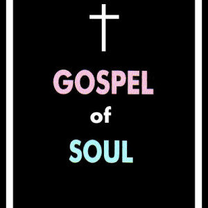 Various Artists的專輯Gospel of Soul