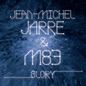 Glory dari Jean-Michel Jarre