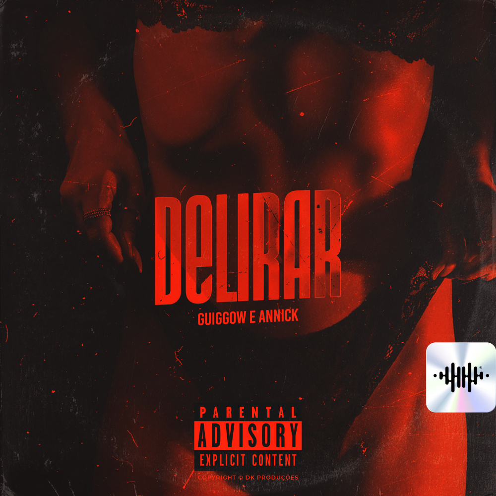 Delirar (Explicit)