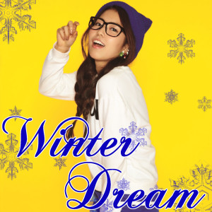 ดาวน์โหลดและฟังเพลง Winter Dream พร้อมเนื้อเพลงจาก Serena