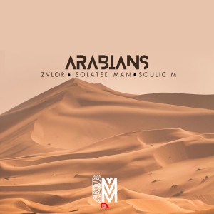 Soulic M的專輯Arabians (Extended Mix)