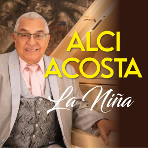 Alci Acosta的专辑La Niña