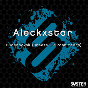 Aleckxstar的專輯Budennovsk (Breeze of Past Years)