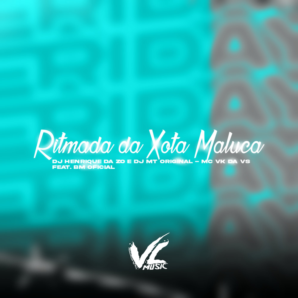Ritmada da Xota Maluca