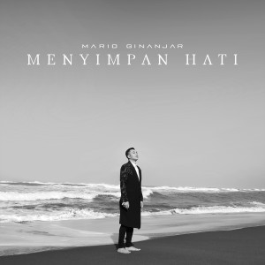 收聽Mario Ginanjar的Menyimpan Hati歌詞歌曲