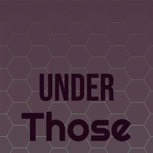 Various的專輯Under Those