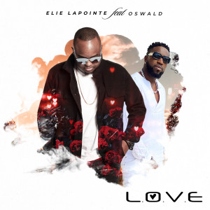 Album L.O.V.E from Elie Lapointe