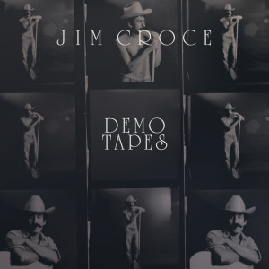 Album Demo Tapes (50th Anniversary Edition) from Jim Croce