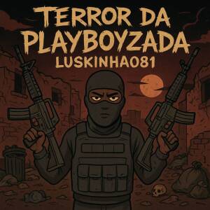 Album Terror da Playboyzada from Luskinha 081