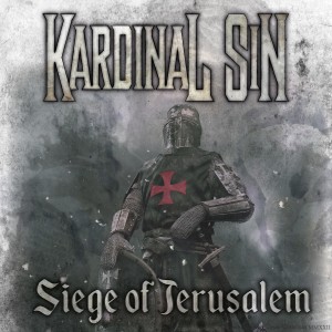Kardinal Sin的专辑Siege Of Jerusalem