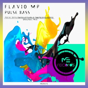 收聽Flavio MP的Pulse Bass歌詞歌曲