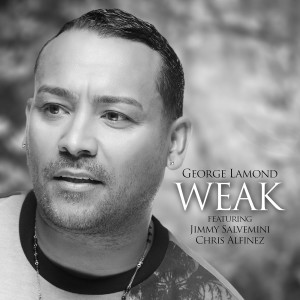 Dengarkan Weak lagu dari George Lamond dengan lirik