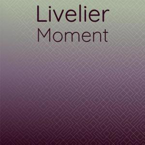Listen to Livelier Moment song with lyrics from Roline Naison