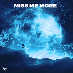Album Miss Me More (Remixes) oleh Lexi Scatena