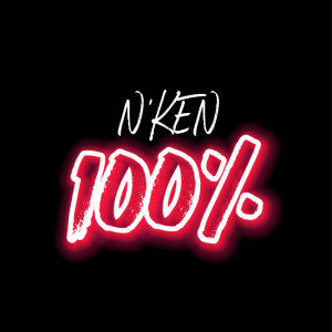 Album 100% from N'KEN