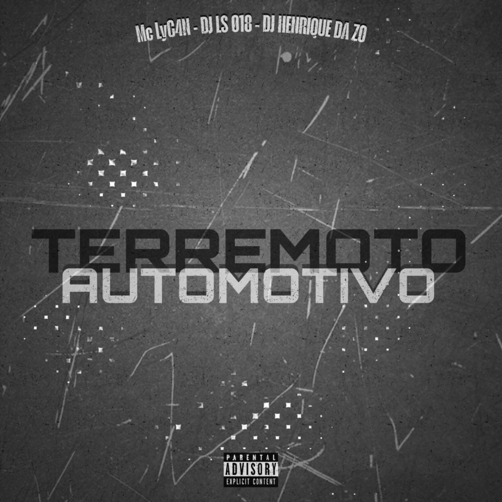 Automotivo Terremoto (Explicit)