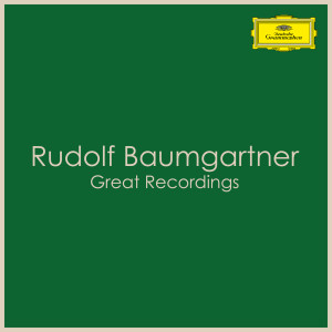 อัลบัม Rudolf Baumgartner - Great Recordings ศิลปิน Rudolf Baumgartner