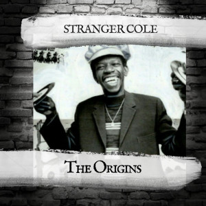 Stranger Cole的专辑The Origins